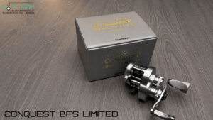 MGL Spool III Máy ngang Shimano Conquest BFS Limited